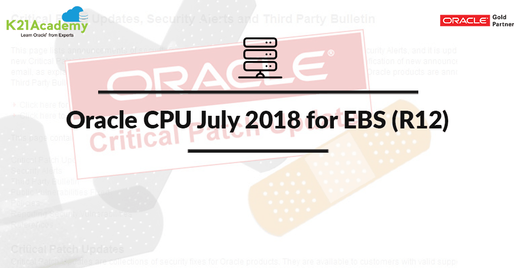 Oracle CPU July 2018 for EBS (R12)