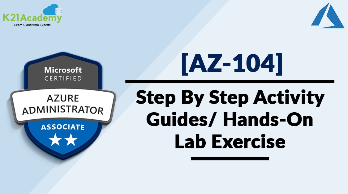 AZ-104 Hands on guide