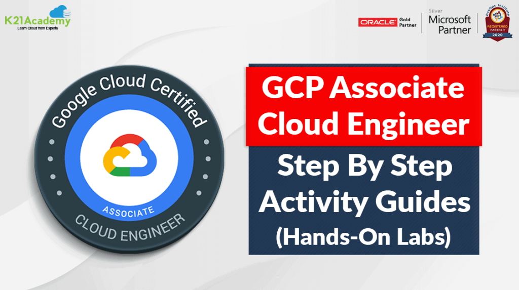 Google Cloud Associate Cloud Engineer Certification: Hands-On Labs
