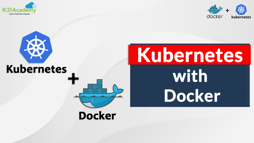 Docker and Kubernetes