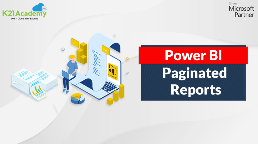 Paginated Reports in Power BI