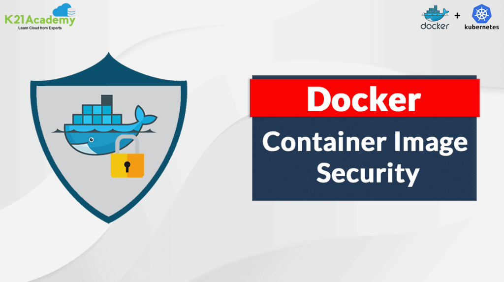 Docker Container Image Security