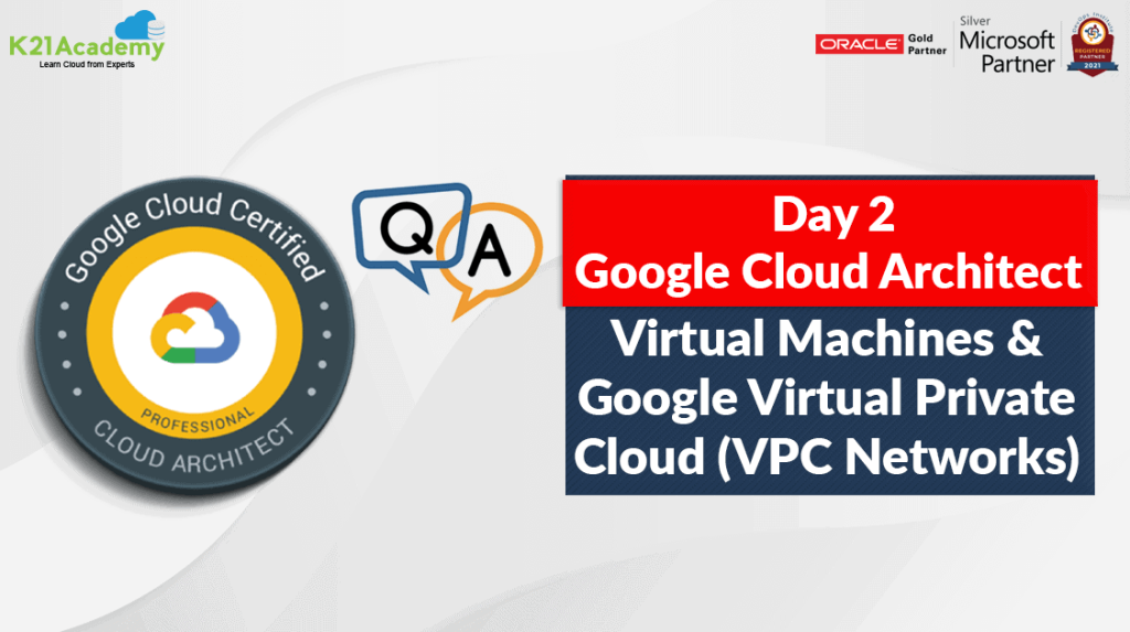 GCP Day 2 Review