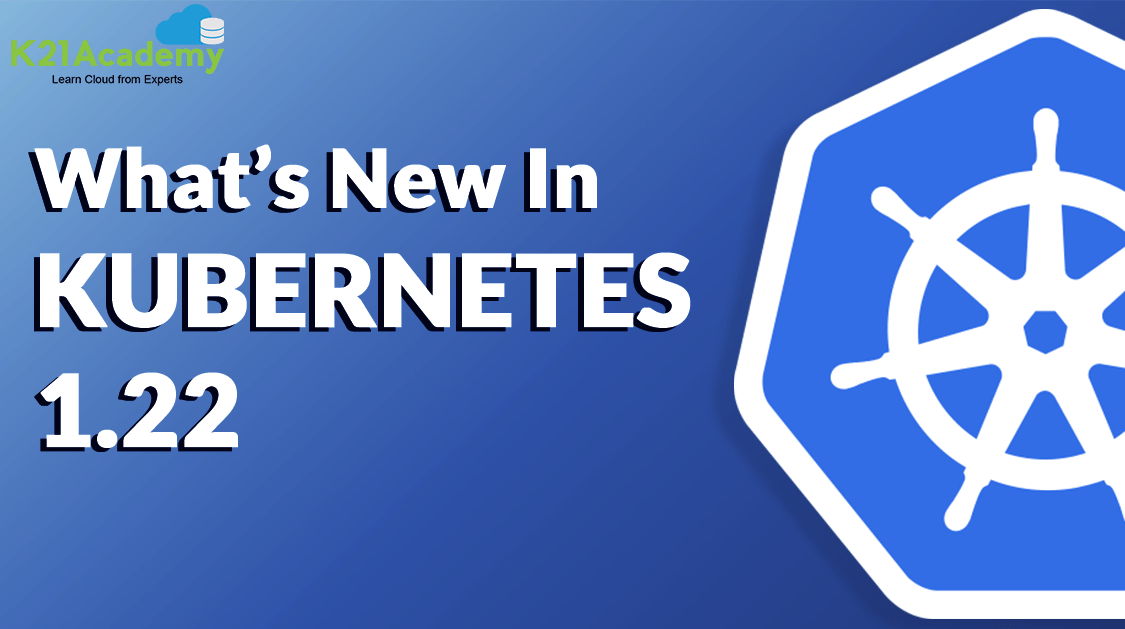 Kubernetes1.22