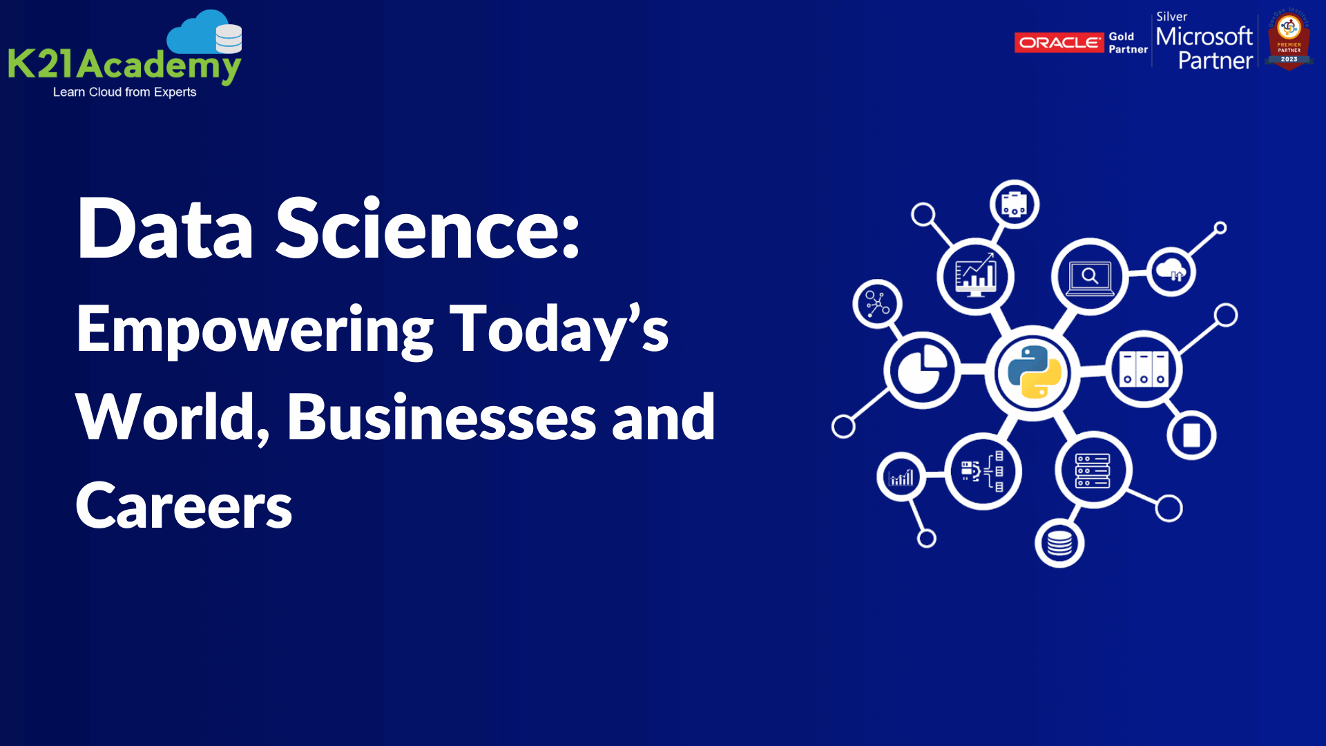 Data Science Empowering Todays World, Businesses and Caree