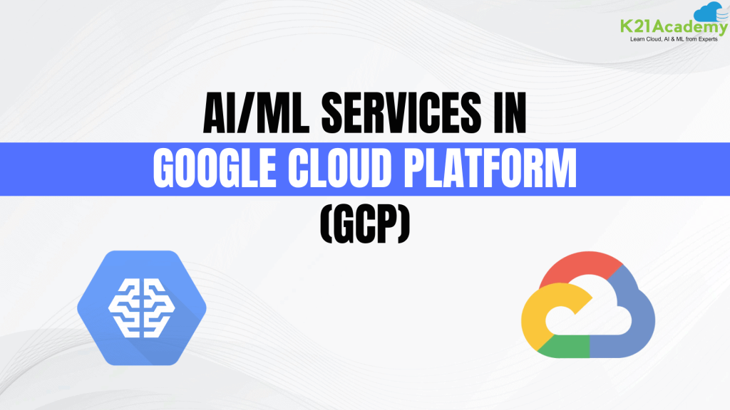 GCP AIML Services FI