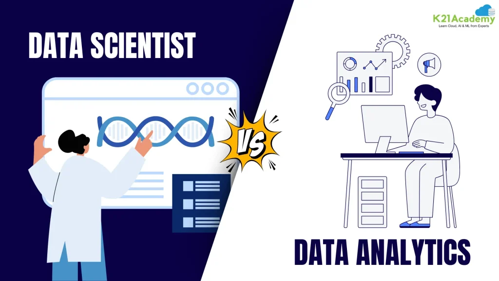 Data Scientist VS Data Analyst