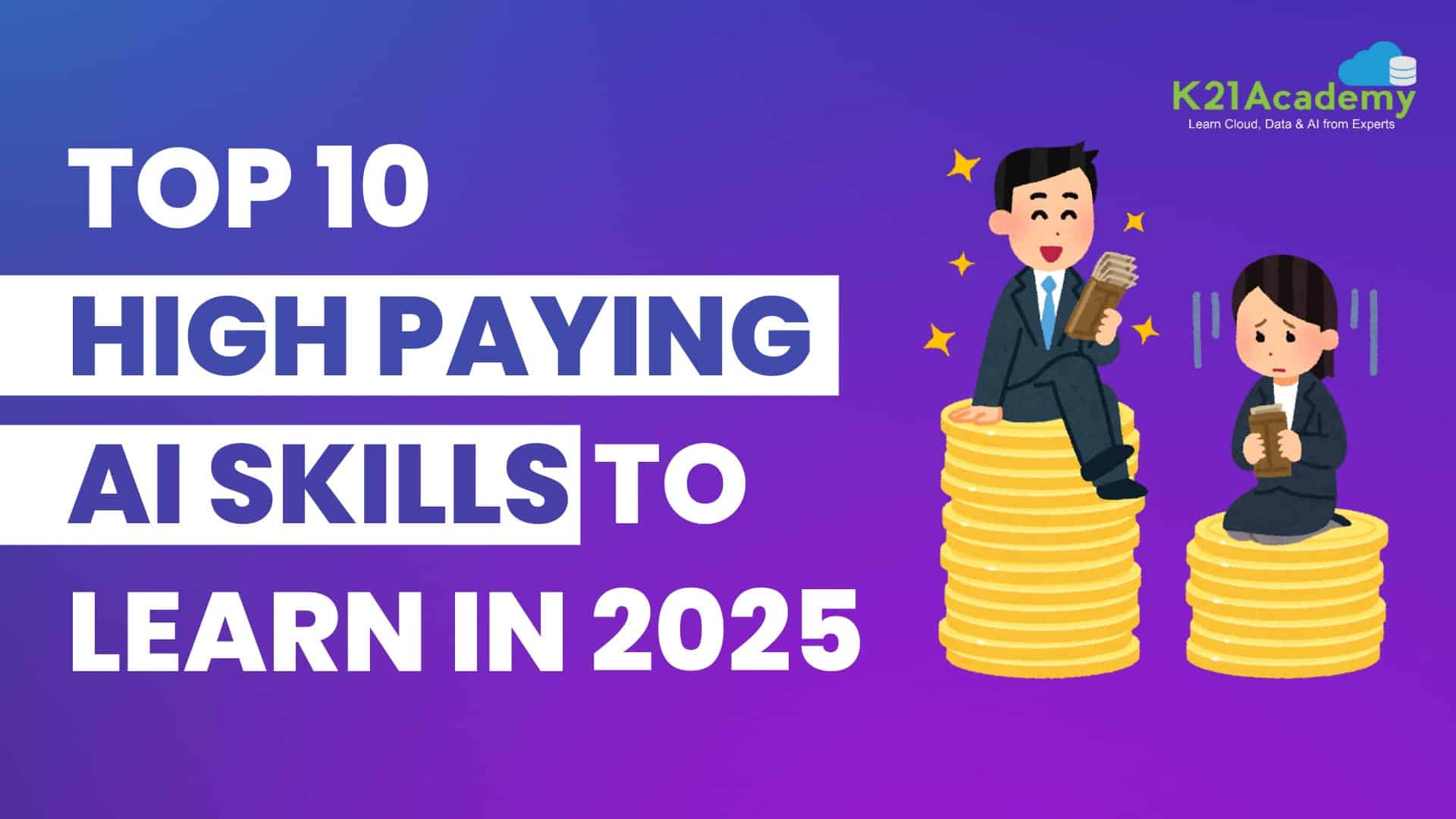 Top 10 High Paying AI Skills to Learn in 2025